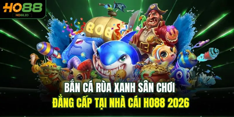 Bắn cá rùa xanh