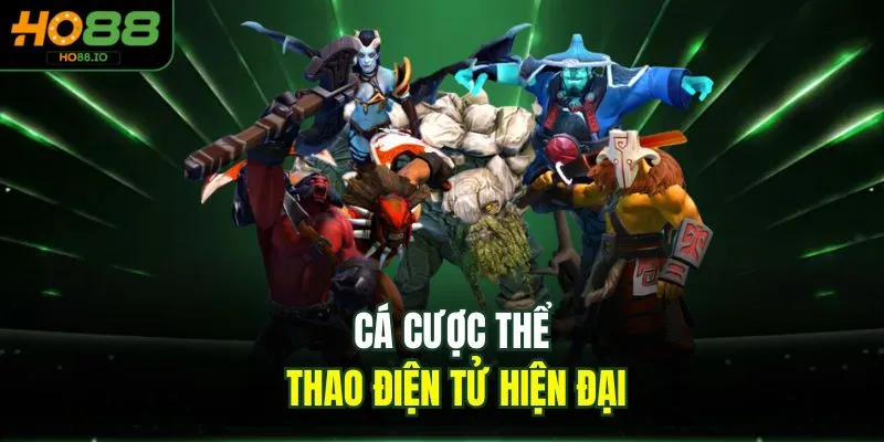 Cá cược thể thao điện tử hiện đại