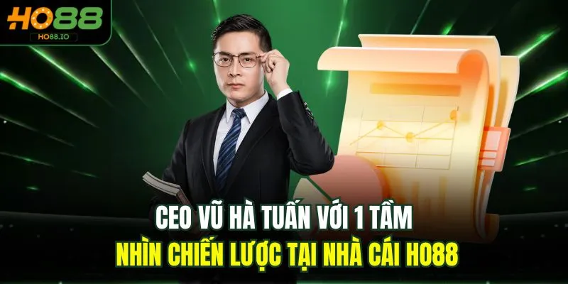 CEO Vũ Hà Tuấn