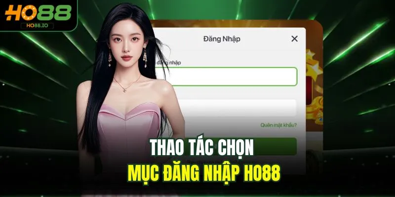Thao tác chọn mục đăng nhập HO88
