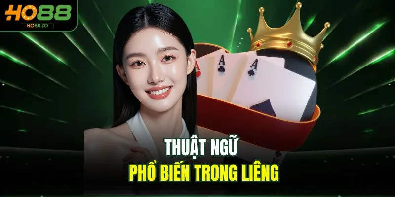 Thuật ngữ phổ biến trong liêng